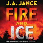 Fire and Ice, J. A. Jance