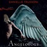Angelology, Danielle Trussoni