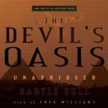 The Devils Oasis, Bartle Bull