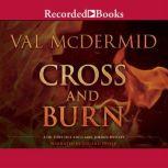 Cross and Burn, Val McDermid