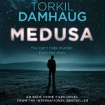 Medusa Oslo Crime Files 1, Torkil Damhaug