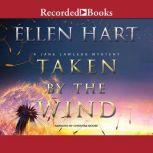 Taken by the Wind, Ellen Hart