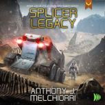 Splicer Legacy, Anthony J. Melchiorri