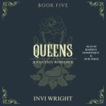 Queens, Invi Wright