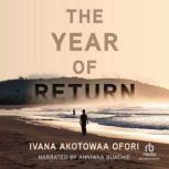 The Year of Return, Akotowaa Ofori