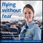 Flying Without Fear, Lynda Hudson