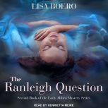 The Ranleigh Question, Lisa Boero