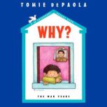 Why? The War Years, Tomie dePaola