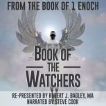 Book of the Watchers, Robert J. Bagley