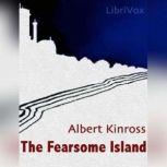 The Fearsome Island, Albert Kinross