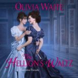 The Hellion's Waltz Feminine Pursuits, Olivia Waite