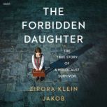 The Forbidden Daughter, Zipora Klein Jakob