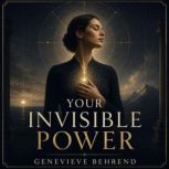 Your Invisible Power, Genevieve Behrend