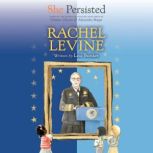 She Persisted Rachel Levine, Lisa Bunker