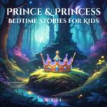 Prince and Princess Bedtime Stories f..., Sam Johnson