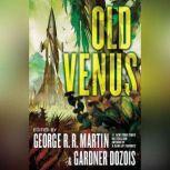 Old Venus, George R. R. Martin