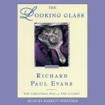 The Looking Glass, Richard Paul Evans