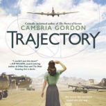 Trajectory, Cambria Gordon