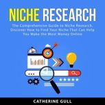 Niche Research, Catherine Gull