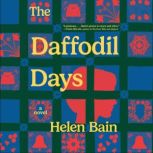 The Daffodil Days, Helen Bain