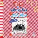 Diary of a Wimpy Kid Hot Mess, Jeff Kinney