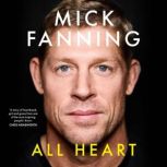All Heart, Mick Fanning