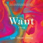 Want, Lynn Steger Strong