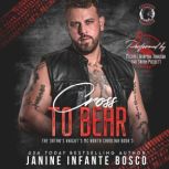 Cross to Bear, Janine Infante Bosco