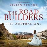 The Road Builders, Vivian Stuart