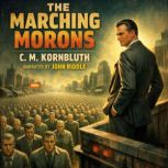 The Marching Morons, C. M. Kornbluth