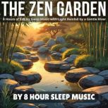 The Zen Garden 8 Hours of 528 Hz Sle..., 8 Hour Sleep Music