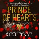 Prince of Hearts, Kiru Taye