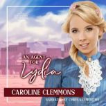 An Agent for Lydia, Caroline Clemmons