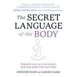 The Secret Language of the Body, Jennifer Mann