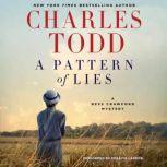 A Pattern of Lies A Bess Crawford Mystery, Charles Todd