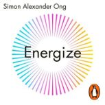Energize, Simon Alexander Ong