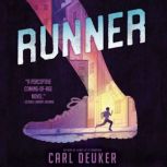 Runner, Carl Deuker