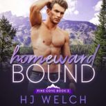 Homeward Bound, HJ Welch