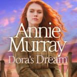 Doras Dream, Annie Murray