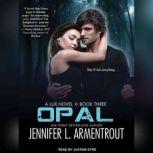 Opal, Jennifer L. Armentrout