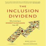 The Inclusion Dividend, Mark Kaplan