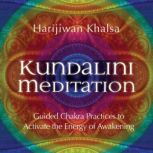 Kundalini Meditation, Harijiwan Khalsa