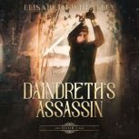 Daindreths Assassin, Elisabeth Wheatley