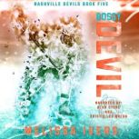Bossy Devil, Melissa Ivers