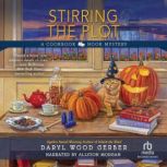 Stirring the Plot, Daryl Wood Gerber