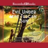 Evil Under the Tuscan Sun, Stephanie Cole