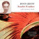 Scarlet Feather, Joan Grant