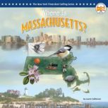 Where Is Massachusetts?, Laurie Calkhoven