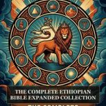 The Complete Ethiopian Bible Expanded..., Enoch