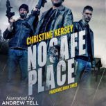 No Safe Place, Christine Kersey